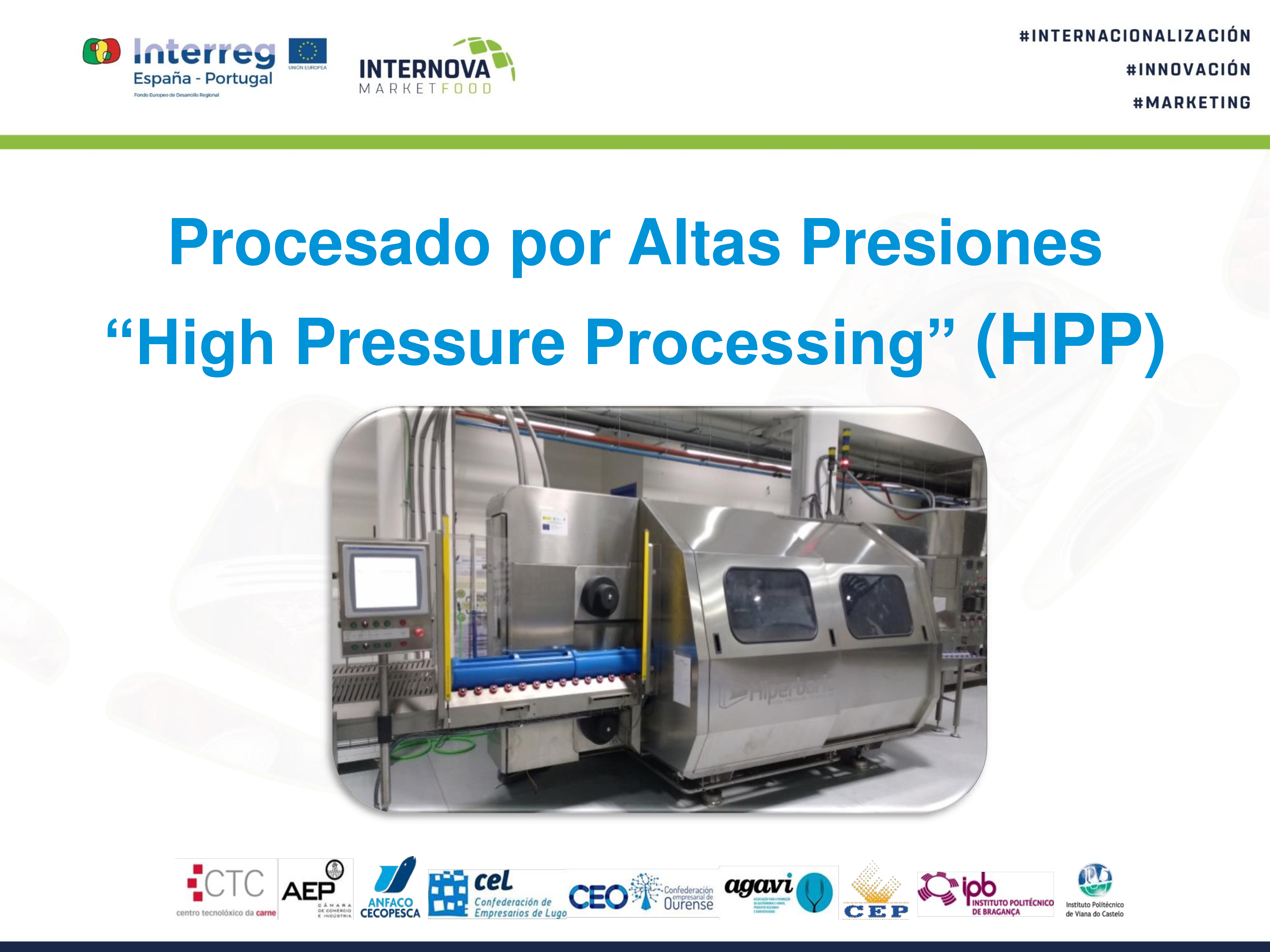 Procesado por Altas Presiones “High Pressure Processing” (HPP)