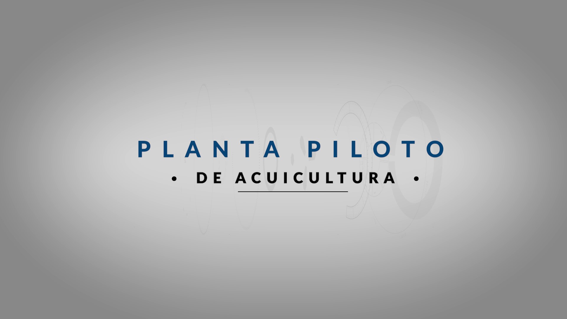 Planta piloto de acuicultura